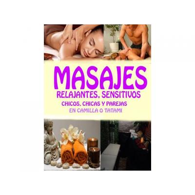 MASAJES DE AUTENTICA RELAJACION