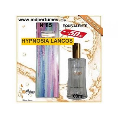 Oferta Perfume mujer HYPNOSIA LANCOS nº85 Alta Gama 100ml 10€