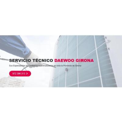 Servicio Técnico Daewoo Girona 972396313