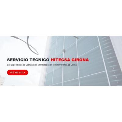 Servicio Técnico Hitecsa Girona 972396313
