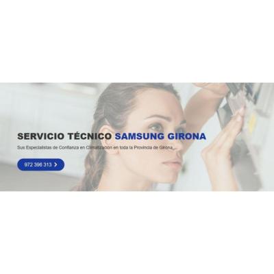 Servicio Técnico Samsung Girona 972396313