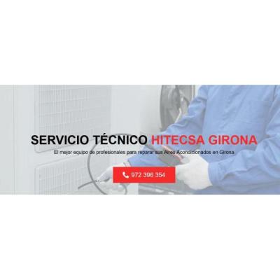 Servicio Técnico Hitecsa Girona 972396313