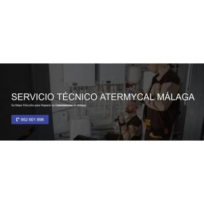Servicio Técnico Atermycal Malaga 952210452