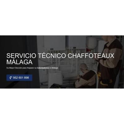 Servicio Técnico Chaffoteaux Malaga 952210452