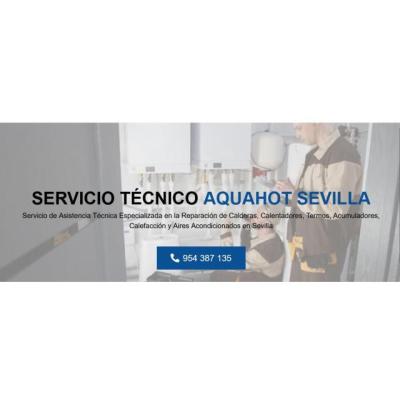 Servicio Técnico Aquahot Sevilla 954341171