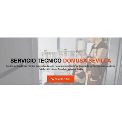 Servicio Técnico Domusa Sevilla 954341171