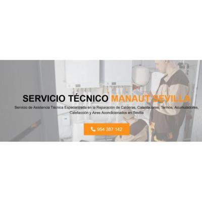 Servicio Técnico Manaut Sevilla 954341171