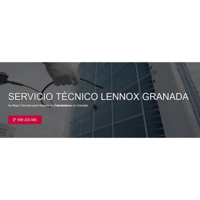 Servicio Técnico Lennox Granada 958210644