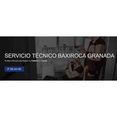 Servicio Técnico Baxiroca Granada 958210644