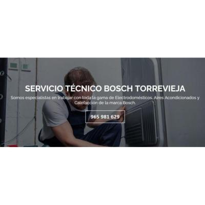 Servicio Técnico Bosch Torrevieja 965217105