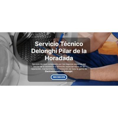 Servicio Técnico Delonghi Pilar de la Horadada 965217105