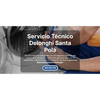 Servicio Técnico Delonghi Santa Pola 965217105