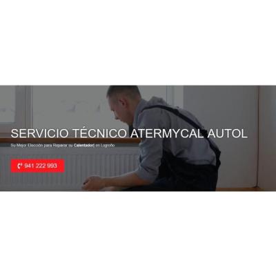 Servicio Técnico Atermycal Autol 941229863