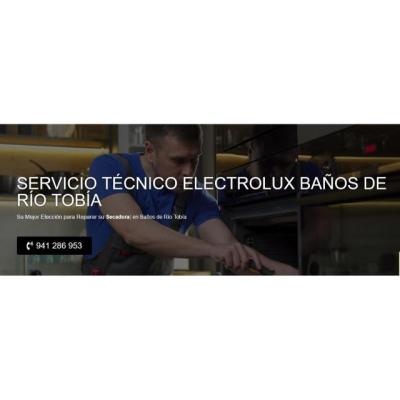 Servicio Técnico Electrolux Baños de Río Tobía 941229863
