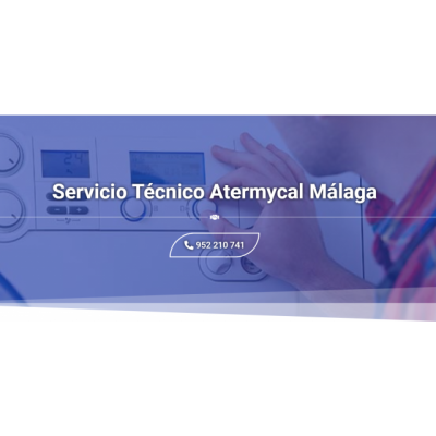 Servicio Técnico Atermycal Málaga 658829228