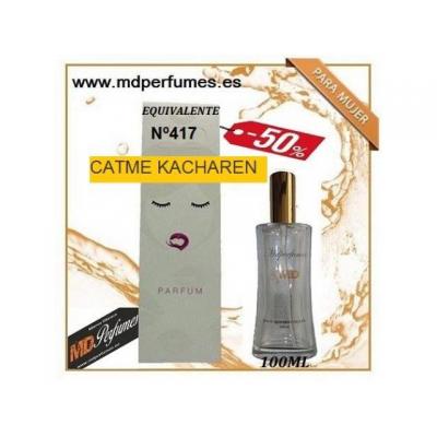 Oferta Perfume Mujer N 417 CATME KACHAREN Alta Gama 100ml