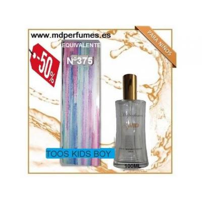 Oferta Perfume juvenil  Nº 375 TOOS KIDS BOY Alta Gama 100ml