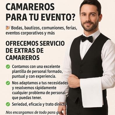 EXTRAS, CAMAREROS, CUADRILLA