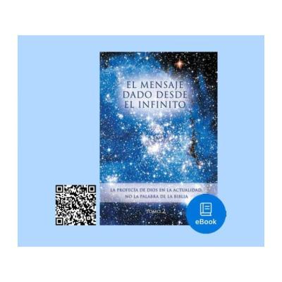 Ebook El Mensaje dado desde el Infinito Tomo dos