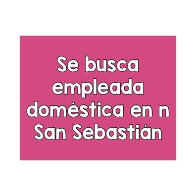 Se busca empleada doméstica San Sebastia