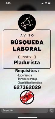 necesitamos pladurista con papeles