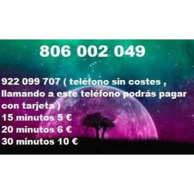 Videncia por teléfono con visa 5€ 15 min 922 099 707