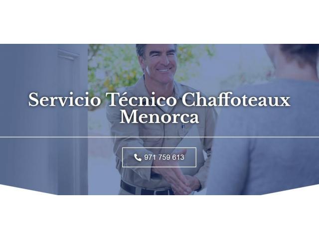 Servicio Técnico Chaffoteaux Menorca Telf. 676763720