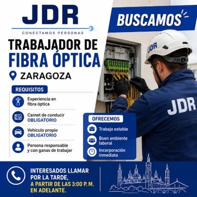 Busco trabajador de Fibra en Zaragoza