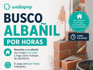 busco Albañil que trabaje por horas