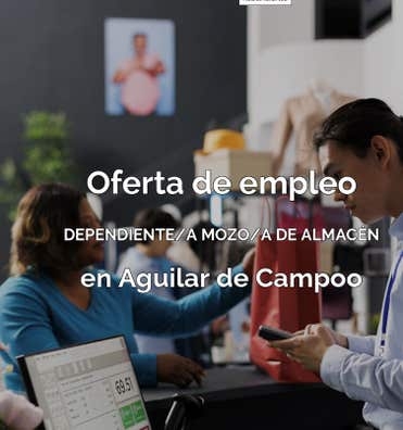 MOZO/A DE ALMACÉN-AGUILAR DE CAMPOO