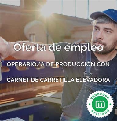 Operario/a con carnet de Carretilla