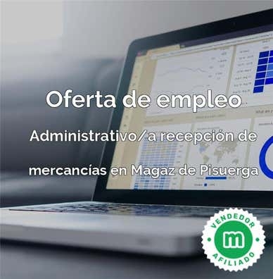 ADMINISTRATIVO/A EN MAGAZ DE PISUERGA