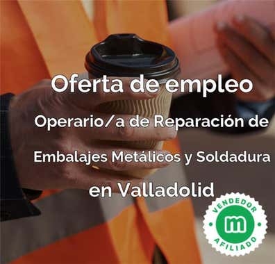 OPERARIO/A DE REPARACIÓN EN VALLADOLID