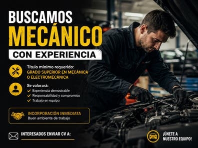 ¡BUSCAMOS MECÁNICO CON EXPERIENCIA!