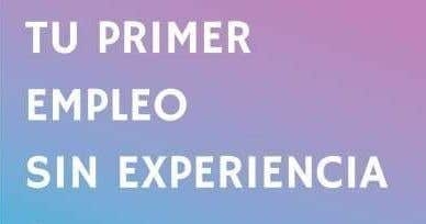 Jóvenes SIN experiencia. PROMOCIONES
