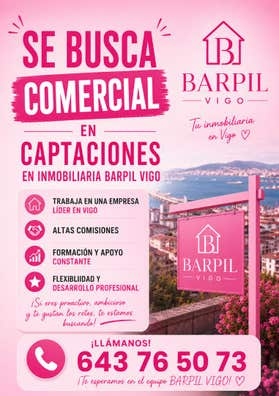 ? BUSCAMOS AGENTE INMOBILIARIO P – VIGO