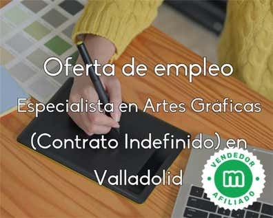 Especialista Artes Gráficas - Valladolid
