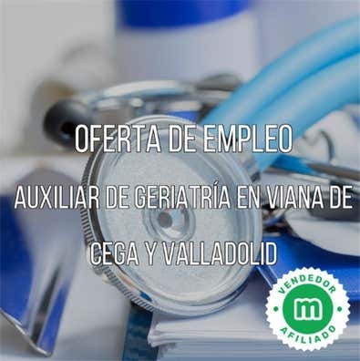 AUXILIAR DE GEREATRÍA EN VALLADOLID