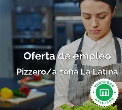 PIZZERO/A ZONA LA LATINA