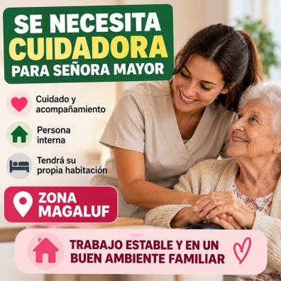 Se busca a persona interna para cuidar